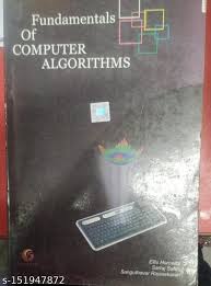 FUNDAMENTALS OF COMPUTER ALGORITHMS BY ELLIS HOROWITZ